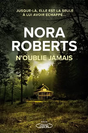 Nora Roberts – Noublie jamais